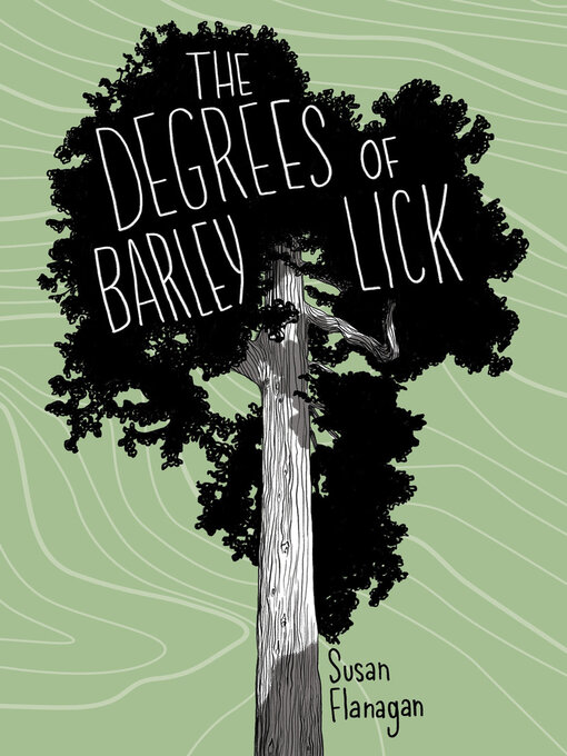 Title details for The Degrees of Barley Lick by Susan Flanagan - Wait list